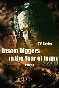 Insam Diggers in the Year of Imjin