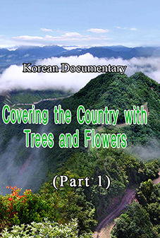 Covering the Country with Trees and Flowers